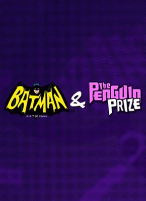 Batman & the Penguin Prize